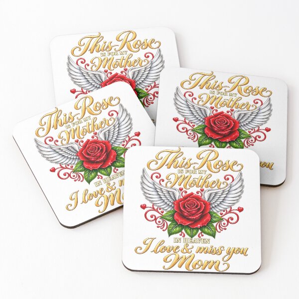 Item preview, This Rose Is For My Mother In Heaven I Love And Miss You Mom designed and sold by DYALEEZ-XCR.