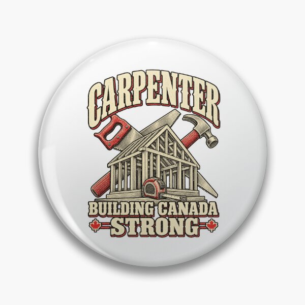 Item preview, Carpenter - Building Canada Strong Vintage Design designed and sold by Mygoodees.