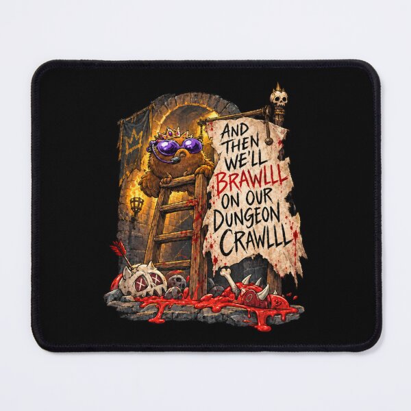 Item preview, And Then We’ll Brawl on Our Dungeon Crawl designed and sold by sofiafresno273.