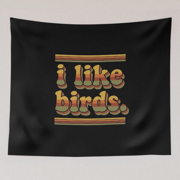 Item preview, I Like Birds Bird Lover Bird Owner Bird Watching designed and sold by PopStars1993.