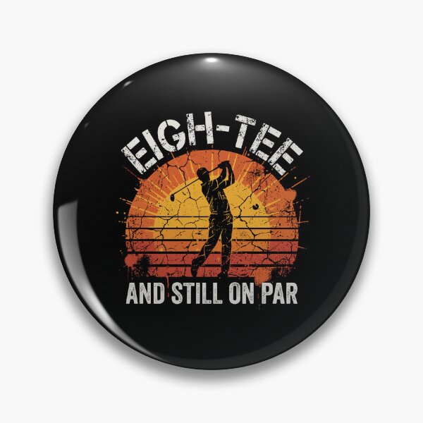 Item preview, Eigh-Tee And Still On Par 80th Birthday Golfer designed and sold by PopStars1993.