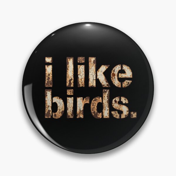 Item preview, I Like Birds Birdwatching Bird Lover Enthusiast designed and sold by PopStars1993.