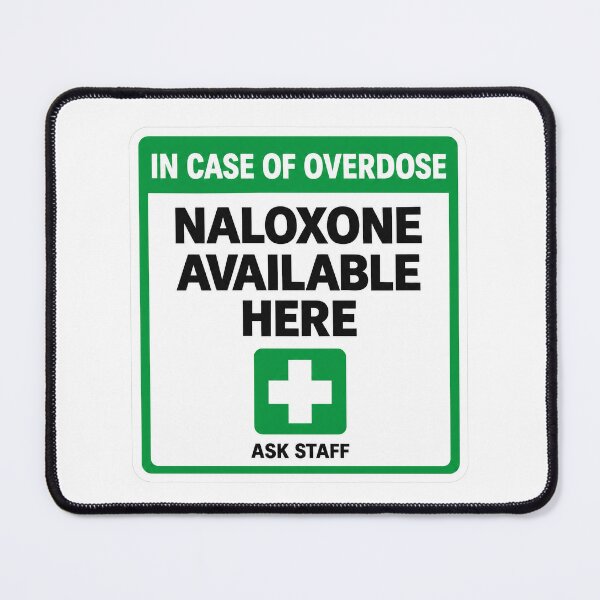 Item preview, Naloxone Available Here – Overdose Response Sign designed and sold by Freekey Store.