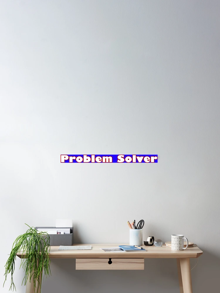 Thumbnail 2 of 3, Poster, Problem Solver designed and sold by Karate Octopus.