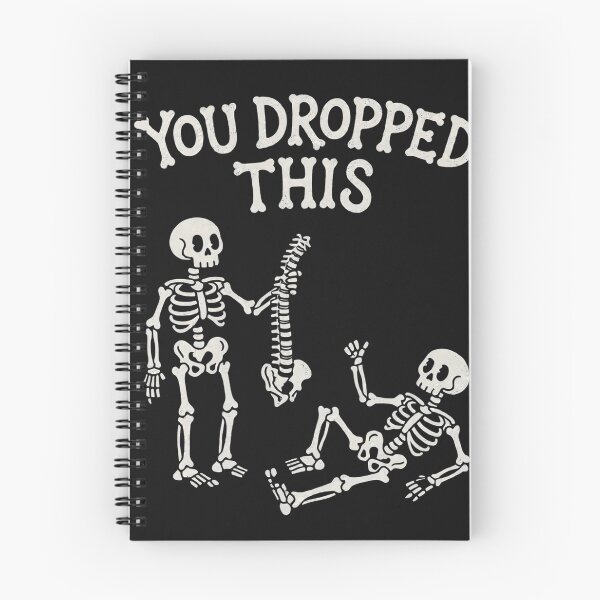 Item preview, You Dropped This Spine Skeleton Funny Back Pain Chiropractor designed and sold by Per My Last Nerve Studio.