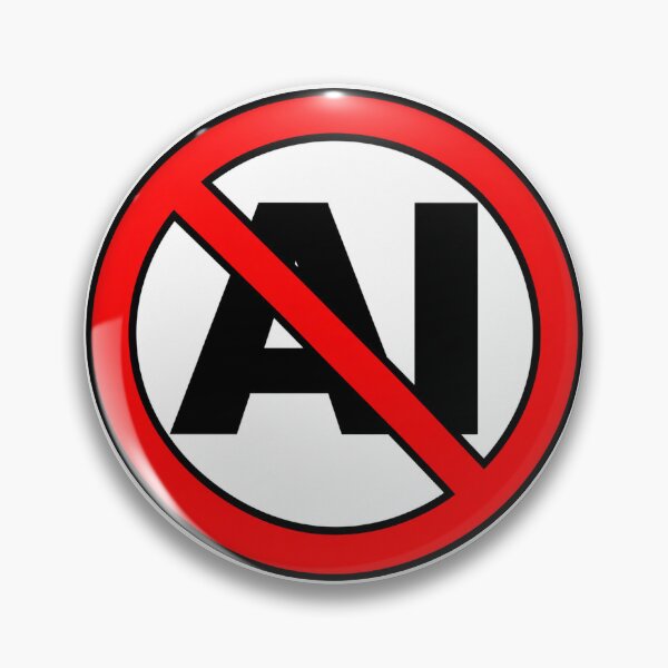 Item preview, No AI Funny Anti AI Prohibition Sign designed and sold by MonkiFlipp.