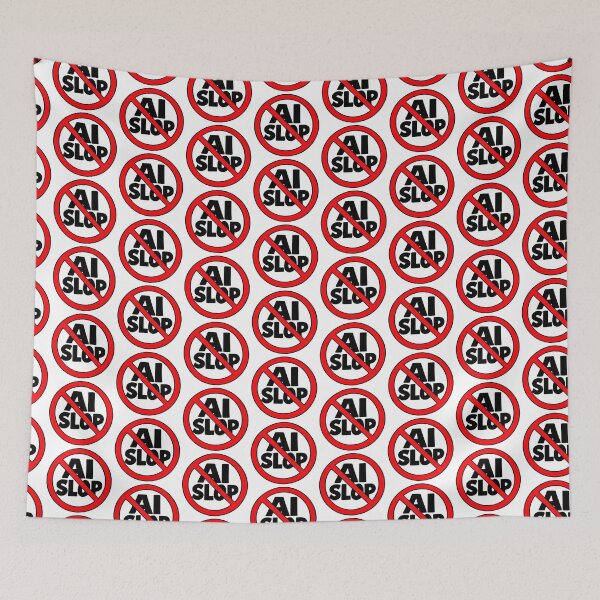 Item preview, No AI Slop Funny Anti AI Art Protest Sign designed and sold by MonkiFlipp.