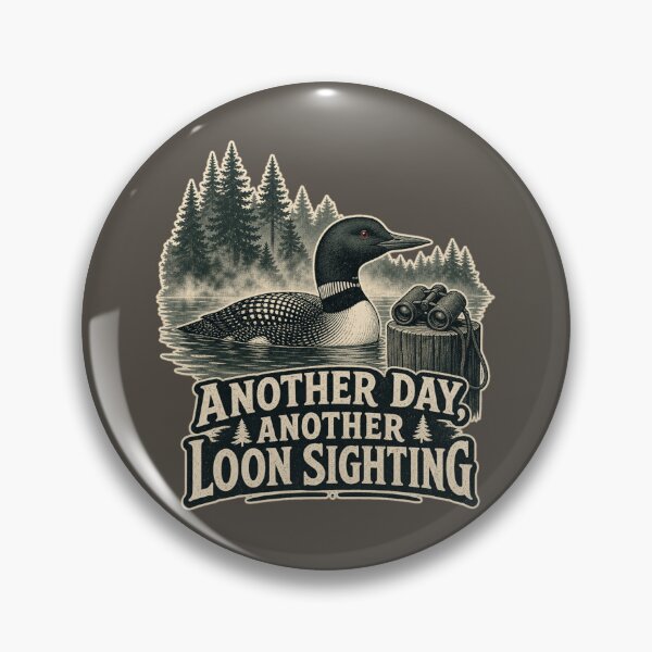 Item preview, Another Day Another Loon Sighting Shirt, Funny Lake Life T-Shirt, Loon Lover Tee, Birdwatcher Gift Shirt, Vintage Loon Graphic designed and sold by TshirtsLabs.