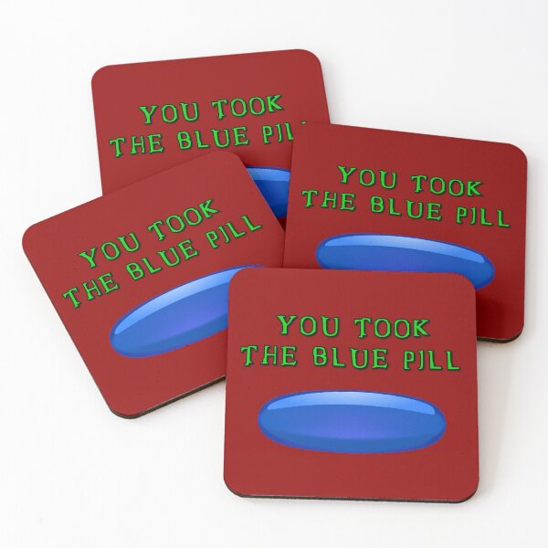 Item preview, You Took the Blue Pill designed and sold by Karate Octopus.