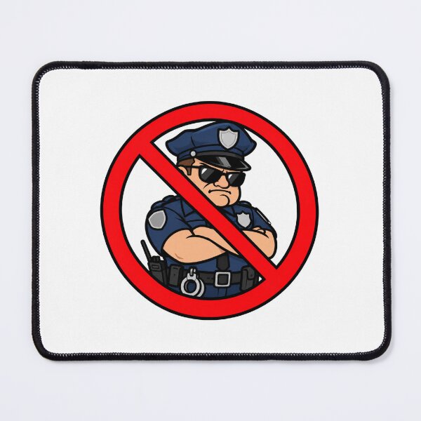 Item preview, No Police Funny Anti Cop Prohibition Sign designed and sold by MonkiFlipp.