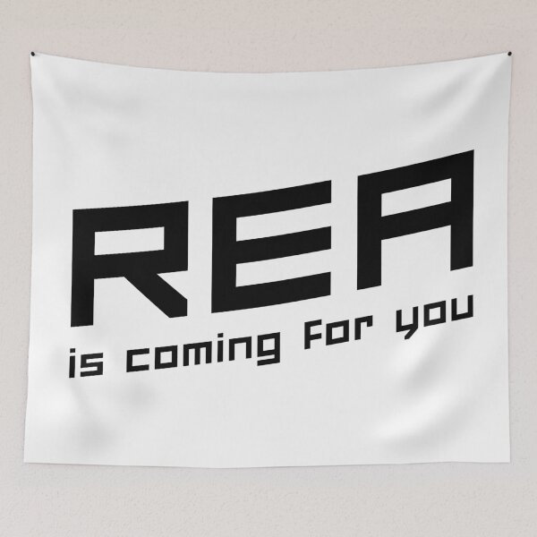 Item preview, REA is coming for you designed and sold by AnassBachar.