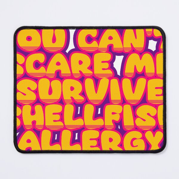Item preview, You Can't Scare Me, I Survived Shellfish Allergy – Funny Survivor Saying designed and sold by TheIconSmith.