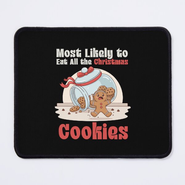 Item preview, Most Likely To Eat All The Christmas Cookies | Funny Christmas Quote | Vintage Holiday Humor designed and sold by stylishdzign.