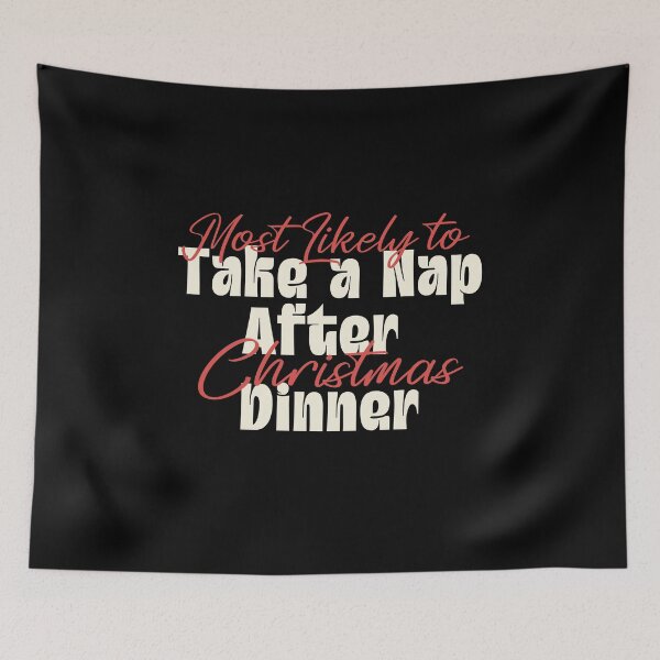 Item preview, Most Likely To Take A Nap After Christmas Dinner | Funny Christmas Quote | Vintage Holiday Humor designed and sold by stylishdzign.