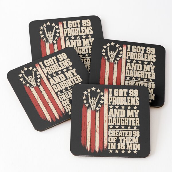 Item preview, I Got 99 Problems And My Daughter Created 98 Funny Dad Humor designed and sold by VGAfanatic.