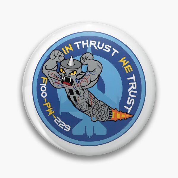Item preview, F100-PW-229 "In Thrust We Trust" Military Aviation Patch    designed and sold by CharlieDesings.