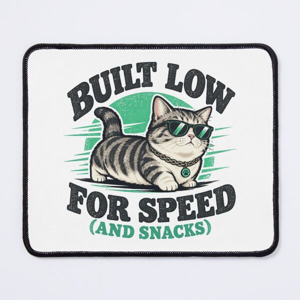 Item preview, Built Low For Speed And Snacks Funny Short Legged Cat Vintage Art designed and sold by Namphet.