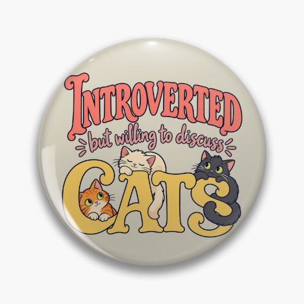Item preview, introverted but willing to discuss cats designed and sold by MoodleDoon.