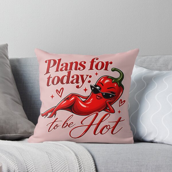 Item preview, Plans for Today: To Be Hot – Sassy Chili Pepper designed and sold by tviyluv.