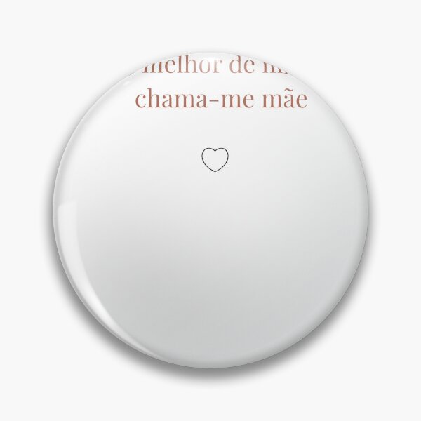 Item preview, O Melhor de Mim Chama-me Mãe — Amor Maternal designed and sold by AmorEmFioStudio.