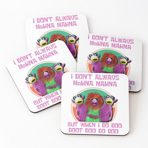 Item preview, Muppets , I don't always mahna mahna designed and sold by JayneFlatley.