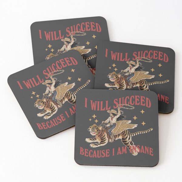 Item preview, I will succeed because I am insane designed and sold by Darkifun.