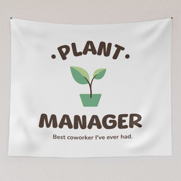 Item preview, Plant Manager Funny Coworker Workplace Humor designed and sold by Economical Design.