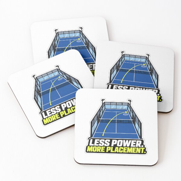 Item preview, Less Power More Placement - Padel Coach Strategy designed and sold by WeirdlyMild.