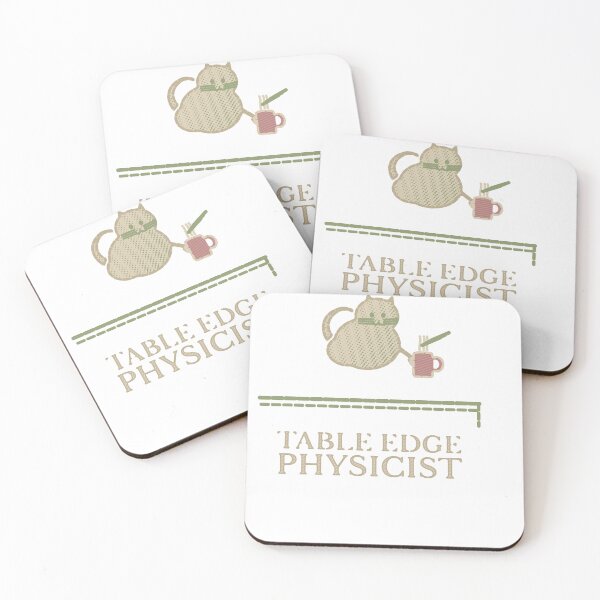 Item preview, Table Edge Physicist Funny Cat Lover Coffee designed and sold by PhoenixTShirtz.