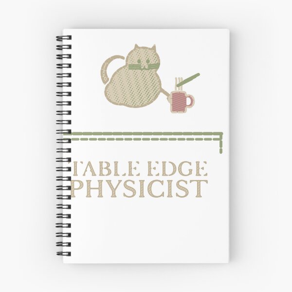 Item preview, Table Edge Physicist Funny Cat Lover Coffee designed and sold by PhoenixTShirtz.