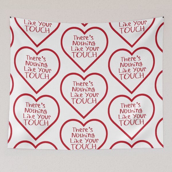 Item preview, There's Nothing Like Your Touch designed and sold by kinpirks.