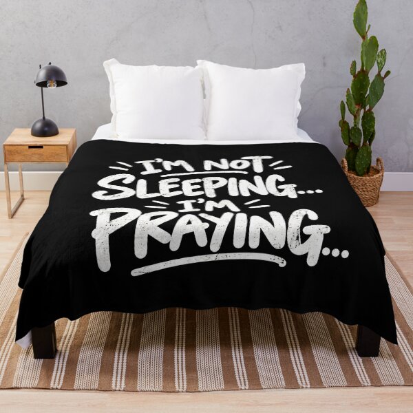 Item preview, I'm Not Sleeping I'm Praying designed and sold by Ajahakodoma.