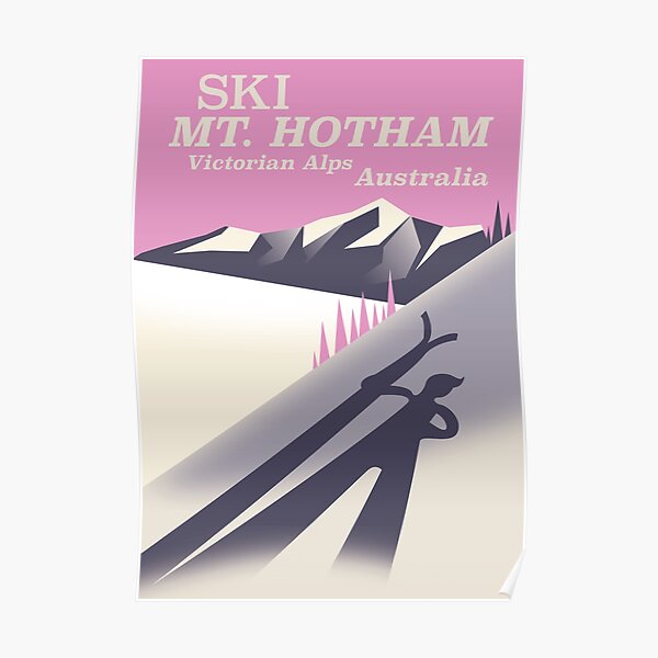 Mt. Hotham Victoria Alps Ski poster Poster
