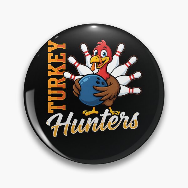 Item preview, Turkey Hunters Bowling Funny designed and sold by Heropkiwe.