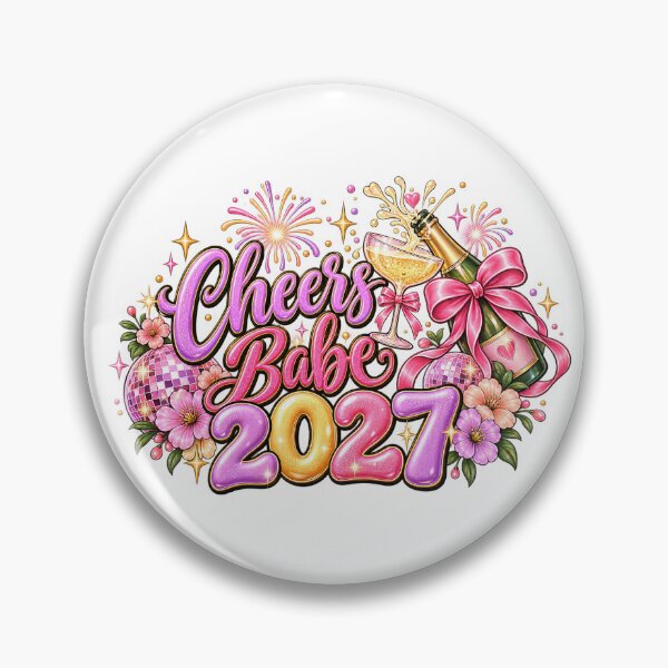 Item preview, Cheers Babe 2027 Happy New Year Party Celebration Design designed and sold by FuzionRaptor.
