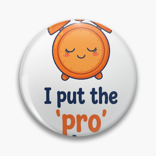 Item preview, I Put the 'Pro' in Procrastinate Funny Alarm Clock Design designed and sold by DaFoox.