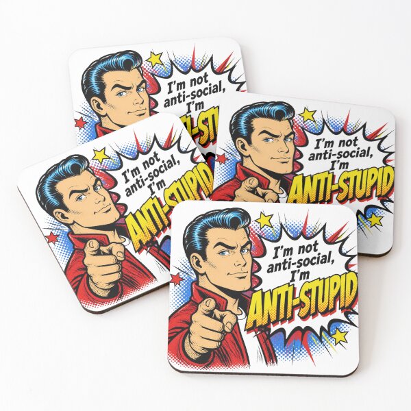 Item preview, I'm Not Anti-Social, I'm Anti-Stupid (Male Pop Art - Red Design) designed and sold by LavenderLibraryPress.