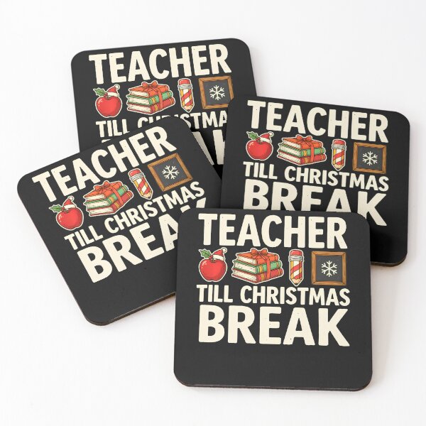 Item preview, Teacher Till Christmas Break designed and sold by Gmelmlhalo.