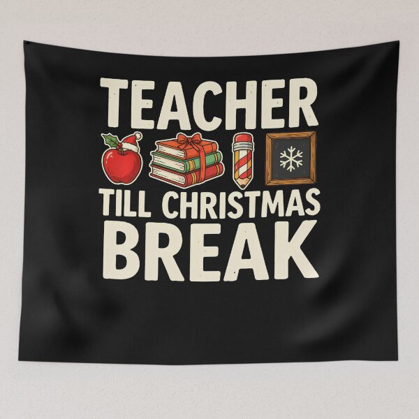 Item preview, Teacher Till Christmas Break designed and sold by Gmelmlhalo.