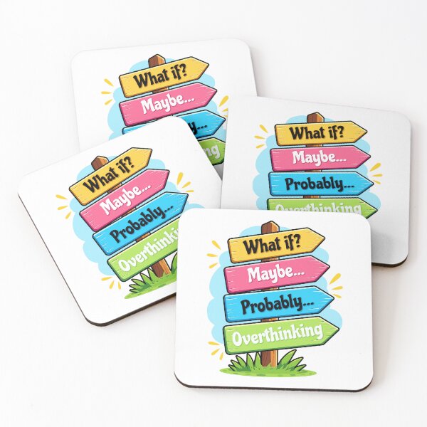 Item preview, What If Maybe Probably Overthinking - Funny Signpost Humor  designed and sold by Mellow Mood Designs.