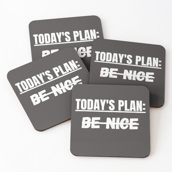 Item preview, Today's Plan Be Nice designed and sold by Lovaryn.