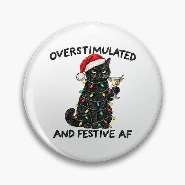 Item preview, Overstimulated and Festive AF Black Cat designed and sold by MassonCalepon.