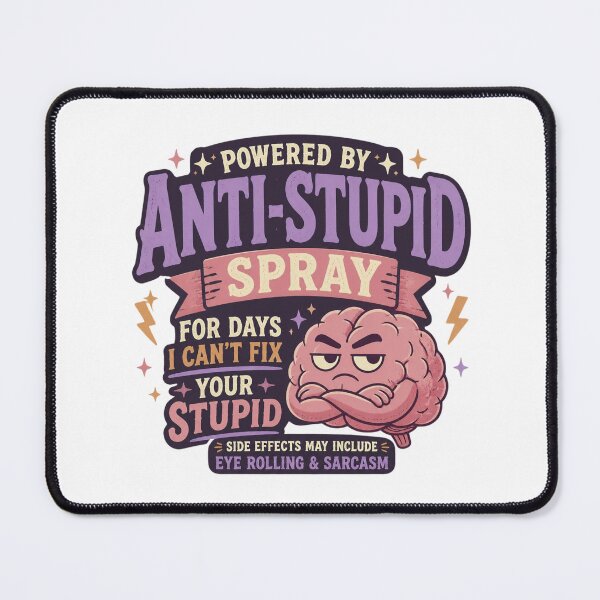 Item preview, Powered By Anti-Stupid Spray designed and sold by LavenderLibraryPress.
