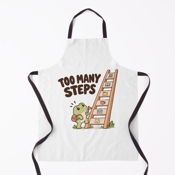 Item preview, Too Many Steps – ADHD Executive Dysfunction Humor designed and sold by CleanDecor.