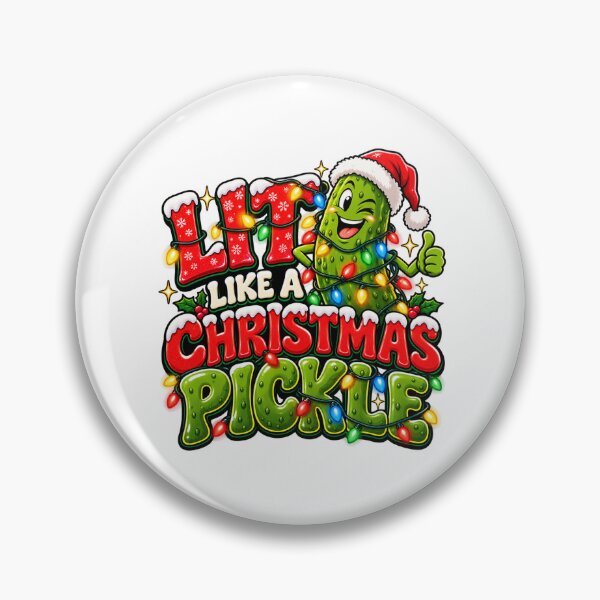 Item preview, Lit Like a Christmas Pickle - Funny Holiday Pickle Humor designed and sold by WeirdlyMild.