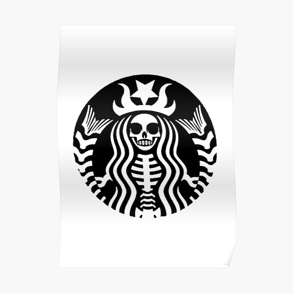Starbucks - Death Poster