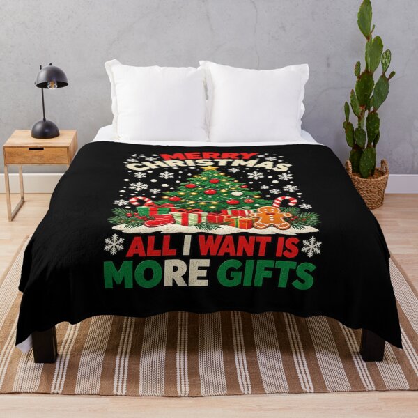 Item preview, All I Want Is More Christmas Gifts designed and sold by MiteKangerin.