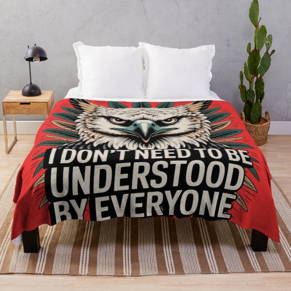 Item preview, I Don't Need To Be Understood By Everyone designed and sold by 123ks.