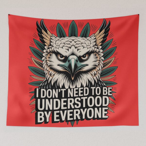 Item preview, I Don't Need To Be Understood By Everyone designed and sold by 123ks.