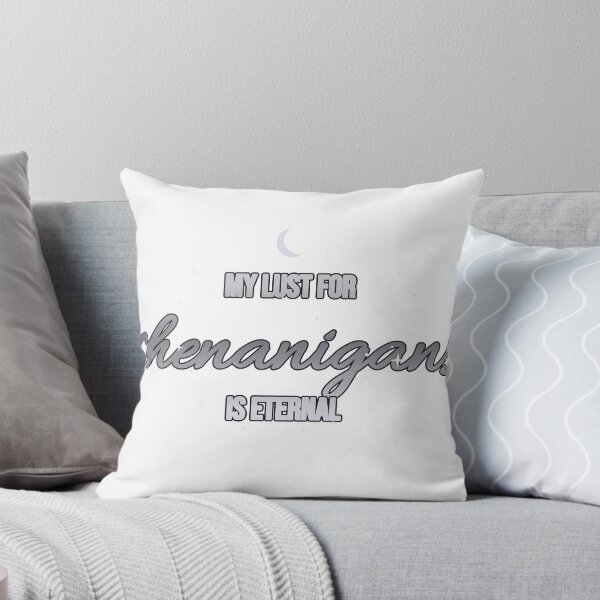 Item preview, My lust for shenanigans is eternal - silver - design designed and sold by PerfctlyFlawed.